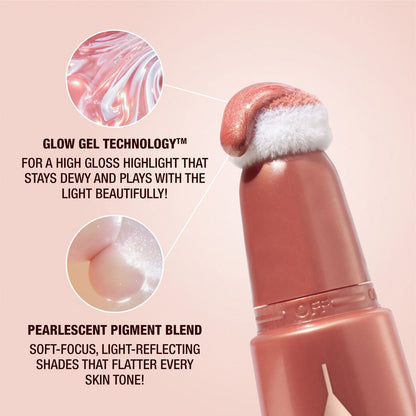 GLOW GEL TECHNOLOGY- FOR A HIGH GLOSS HIGHLIGHT THAT STAYS DEWY AND PLAYS WITH THE LIGHT BEAUTIFULLY! & PEARLESCENT PIGMENT BLEND - SOFT-FOCUS, LIGHT-REFLECTING SHADES THAT FLATTER EVERY SKIN TONE!