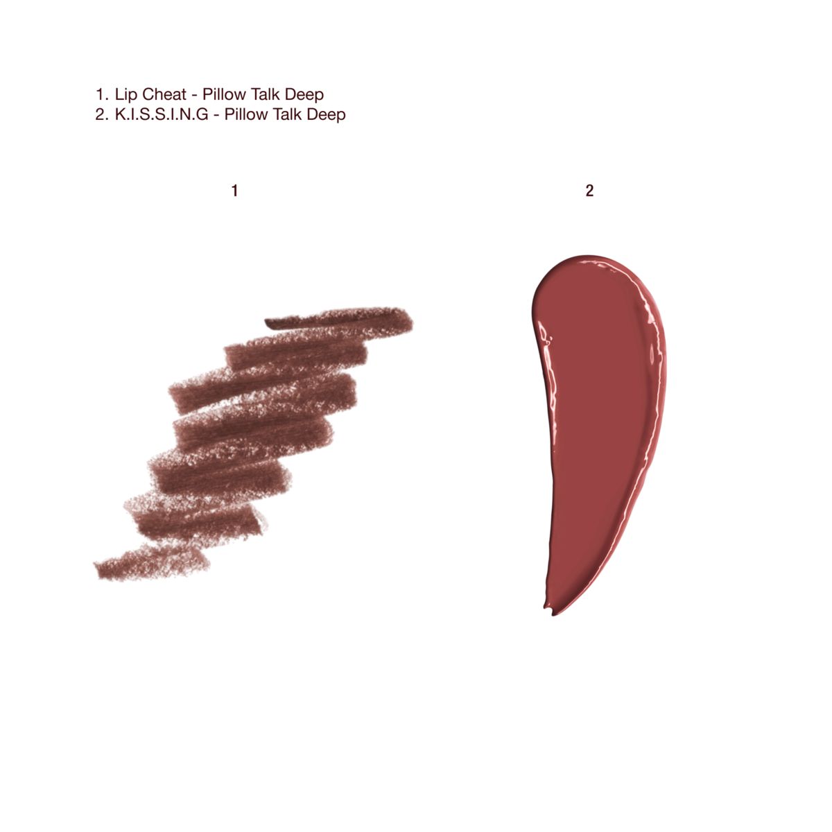 Swatches of a satin-finish lipstick in a deep berry-rose shade with a taupe-brown-coloured lip liner.